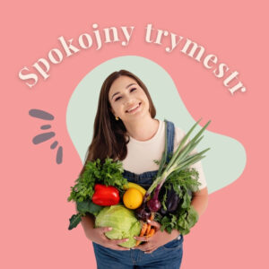 Spokojny trymestr - współpraca 3-miesięczna